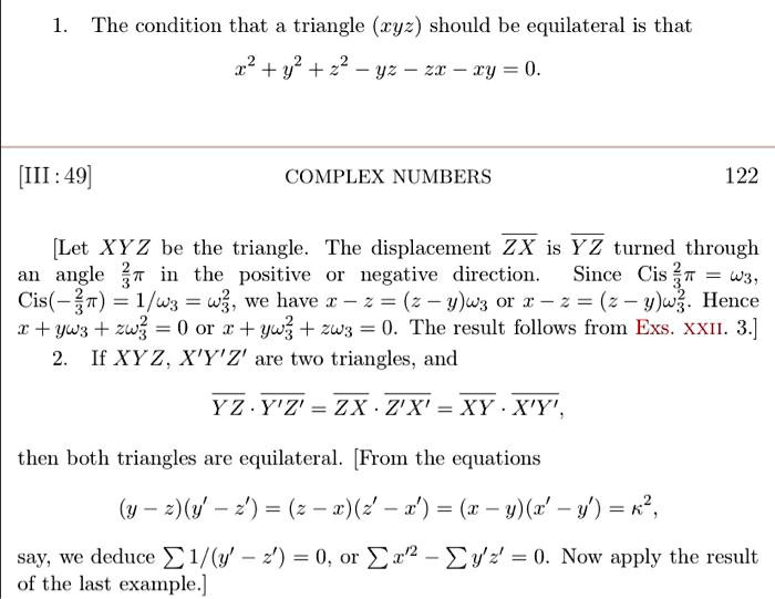 Solved The Condition That A Triangle Ryz Should Be Equilateral Is That 2 Y7 2 Yz 3 Ry 0 Iii 49 Complex Numbers 122 Let Xyz Be The Triangle