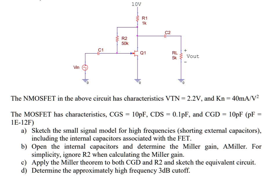 VIDEO solution Texts 10V R1 1k R2 50k Q1 RL Vout The NMOSFET in the