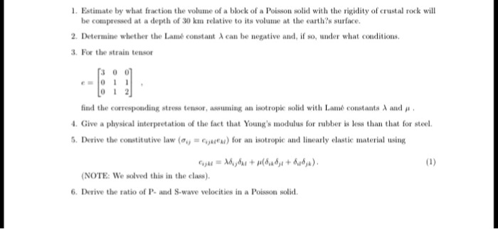 1. Estimate by what fraction the volume of a block of a Poisson solid ...