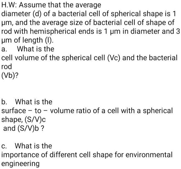 SOLVED H.W Assume that the average diameter (d) of a bacterial cell