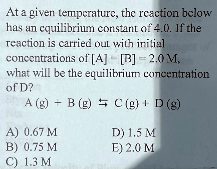 SOLVED: At a given temperature, the reaction below has an equilibrium ...