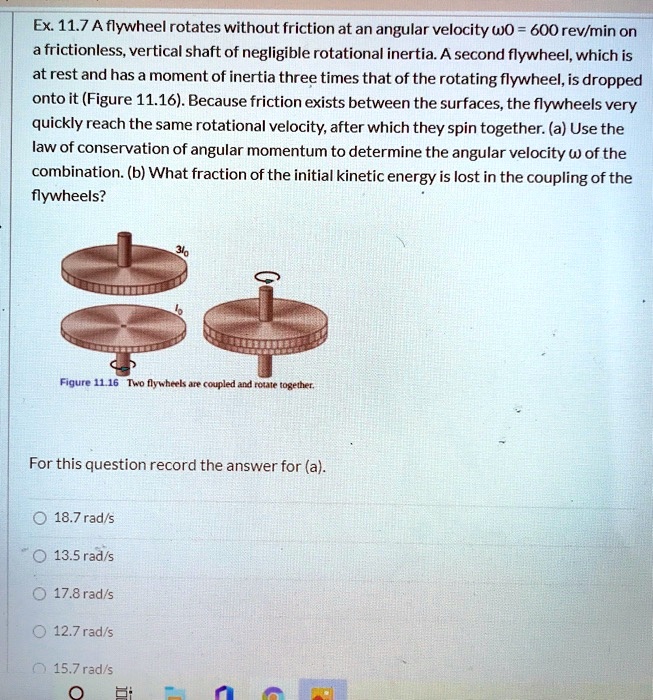 ex 117a flywheel rotates without friction at an angular velocity wo ...