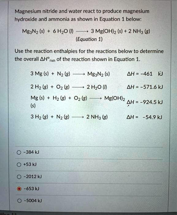 SOLVED Magnesium nitride and water react to produce magnesium
