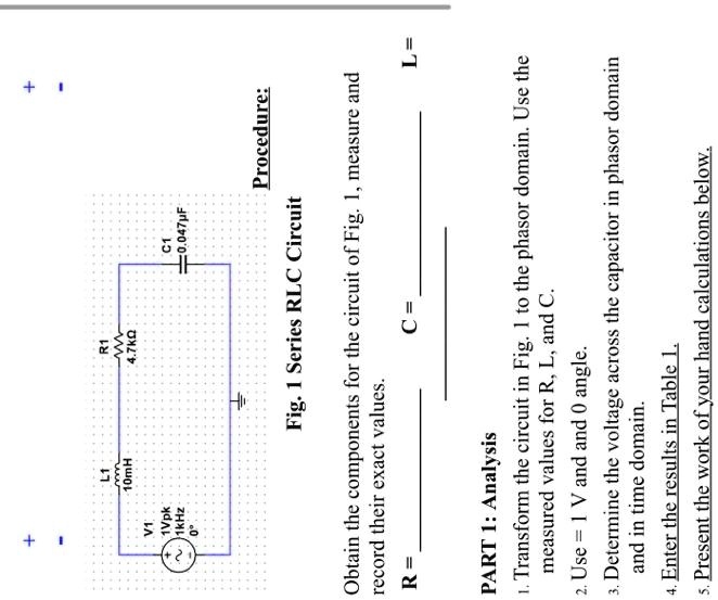 L1 R1 4.7?? V1 1Vpk 1kHz 0° 10mH C1 0.047?F Procedure: Fig. 1 Series ...