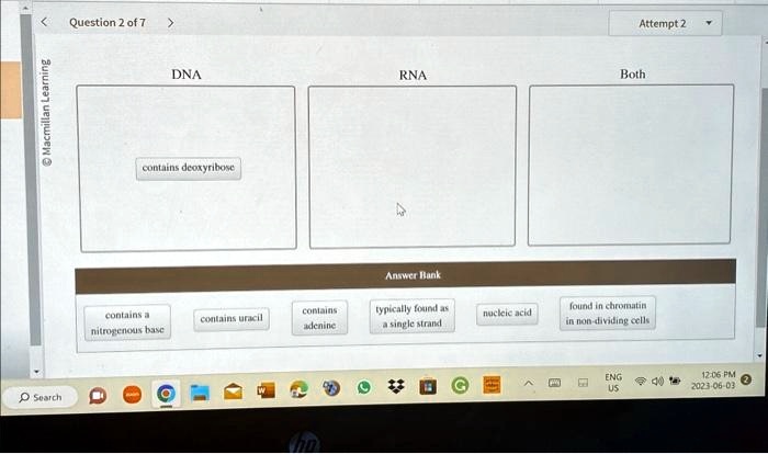 SOLVED: Texts: Question 2 of 7 Attempt 2 Learning Macmillan DNA RNA ...