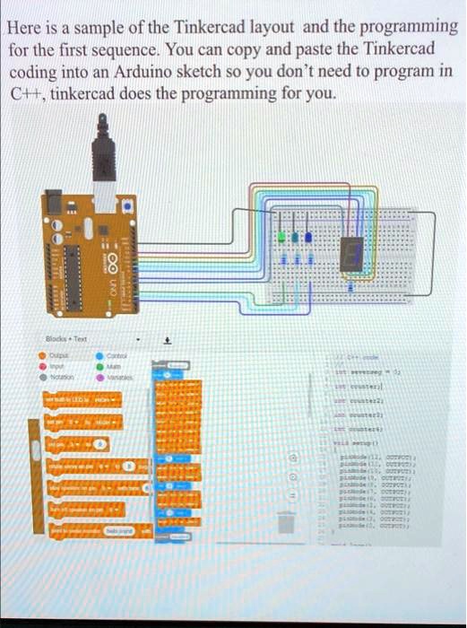 Here is a sample of the Tinkercad layout and the programming for the ...