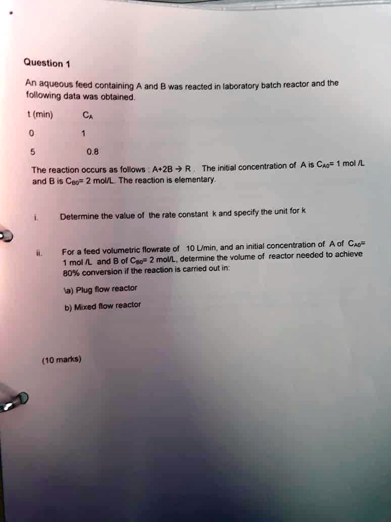 SOLVED: The following data was obtained: t (min) CA 0 1 5 0.8. The ...
