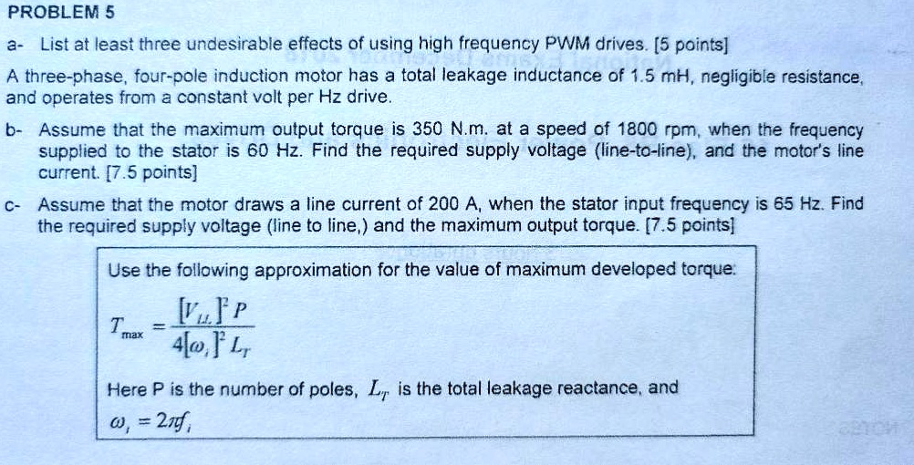 SOLVED A threephase, fourpole induction motor has a total leakage
