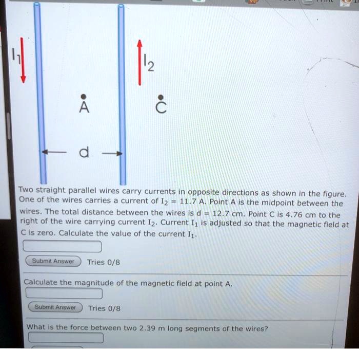 SOLVEDli2 Two straight parallel wires carry currents In opposite directions as shown In the