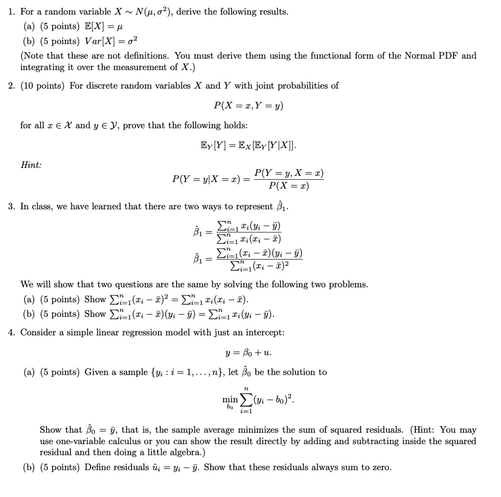SOLVED: 1. For a random variable X N(,2, derive the following results ...