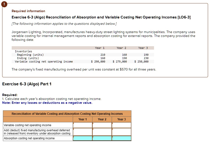 SOLVED Year 1 Year 2 Year 3 Variable costing net operating Add