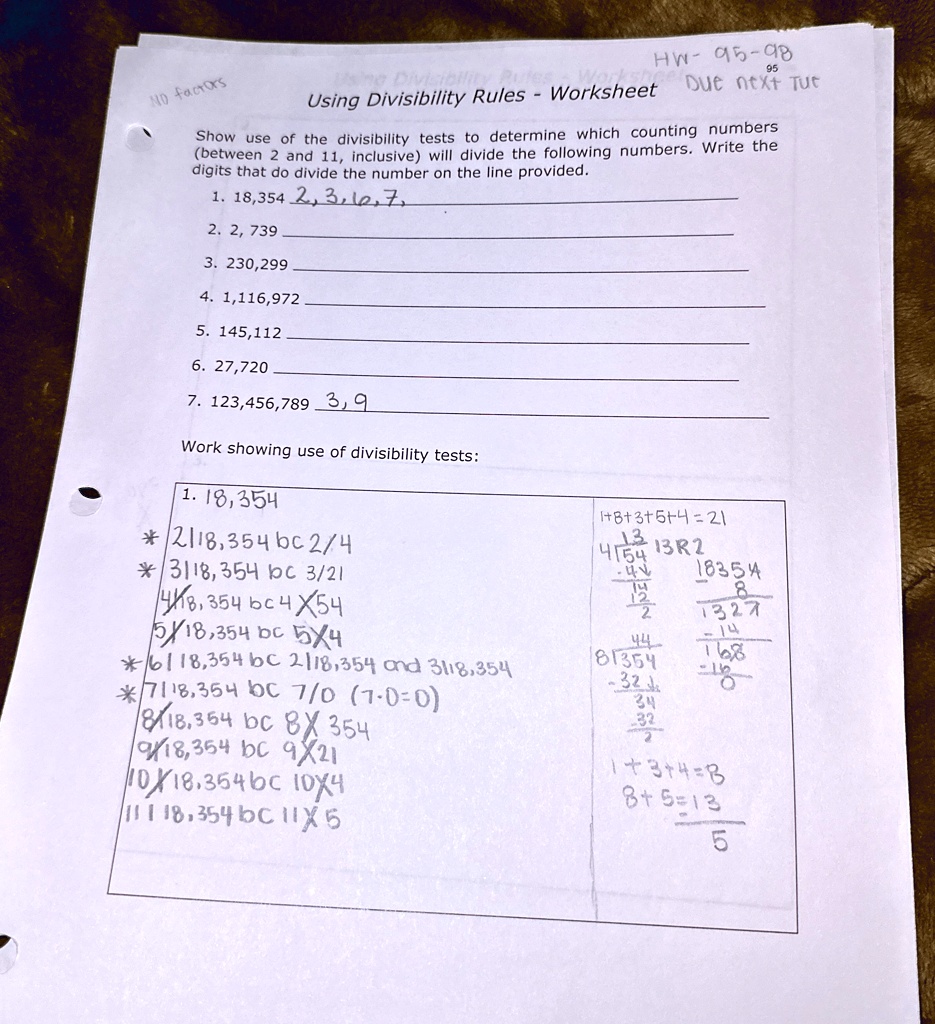 show use of the divisibility tests to determine which counting numbers between 2 and 11 inclusive will divide the following numbers write the digits that do divide the number on the line pro 76422