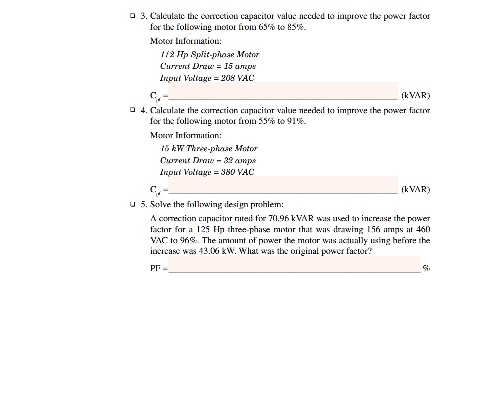SOLVED: 3. Calculate the correction capacitor value needed to improve ...