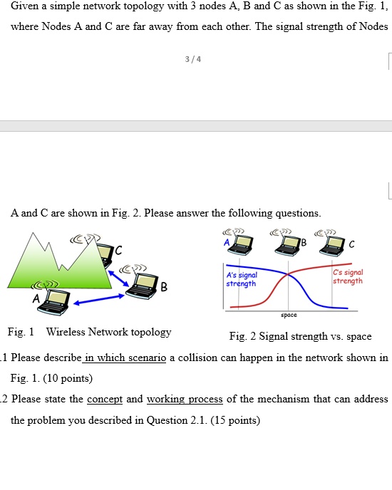 SOLVED: Given a simple network topology with 3 nodes A, B, and C as ...