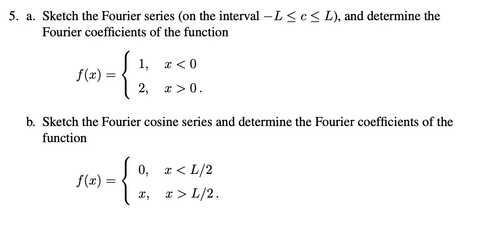8 ContinuousTime Fourier Transform Recommended Problems