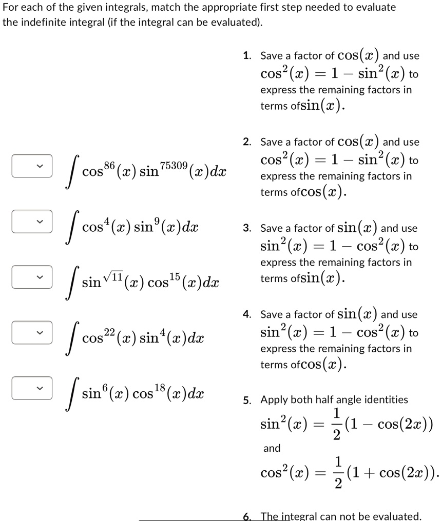 SOLVED: Texts: For each of the given integrals, match the appropriate ...