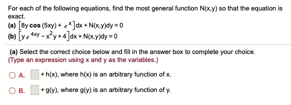 Solved For Each Of The Following Equations Find The Most General