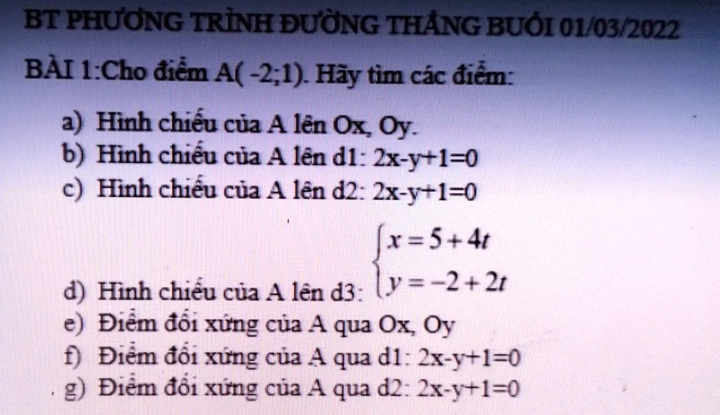 SOLVED: BT PHÆ¯Æ NG TRÃŒNH Ä Æ¯á»œNG THáº²NG BUá»”I 01/03/2022 BÃ€I 1 ...