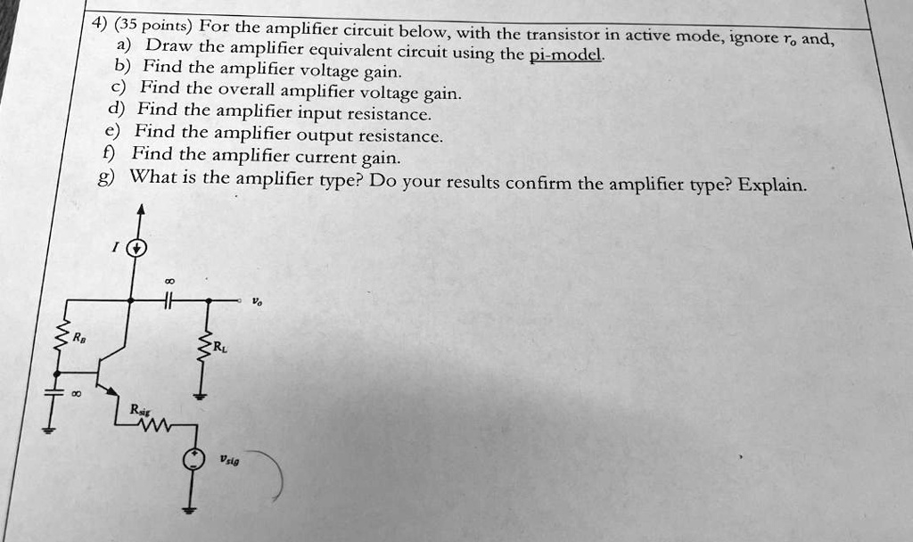 SOLVED 4)(35 points) For the amplifier circuit below,with the