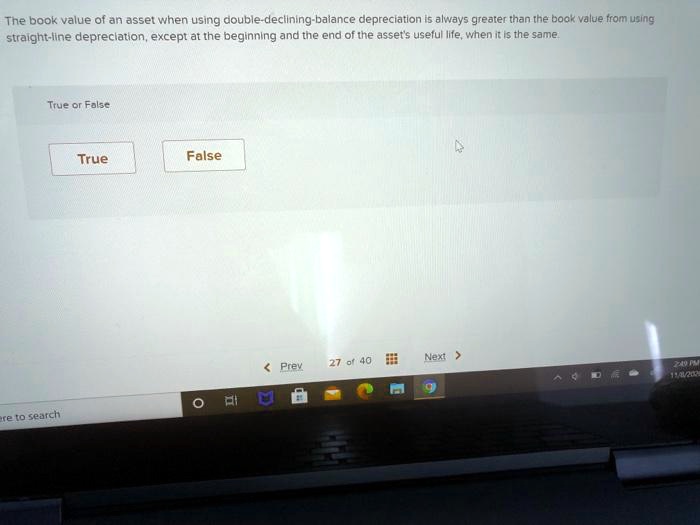 SOLVED The book value of an asset when using doubledecliningbalance