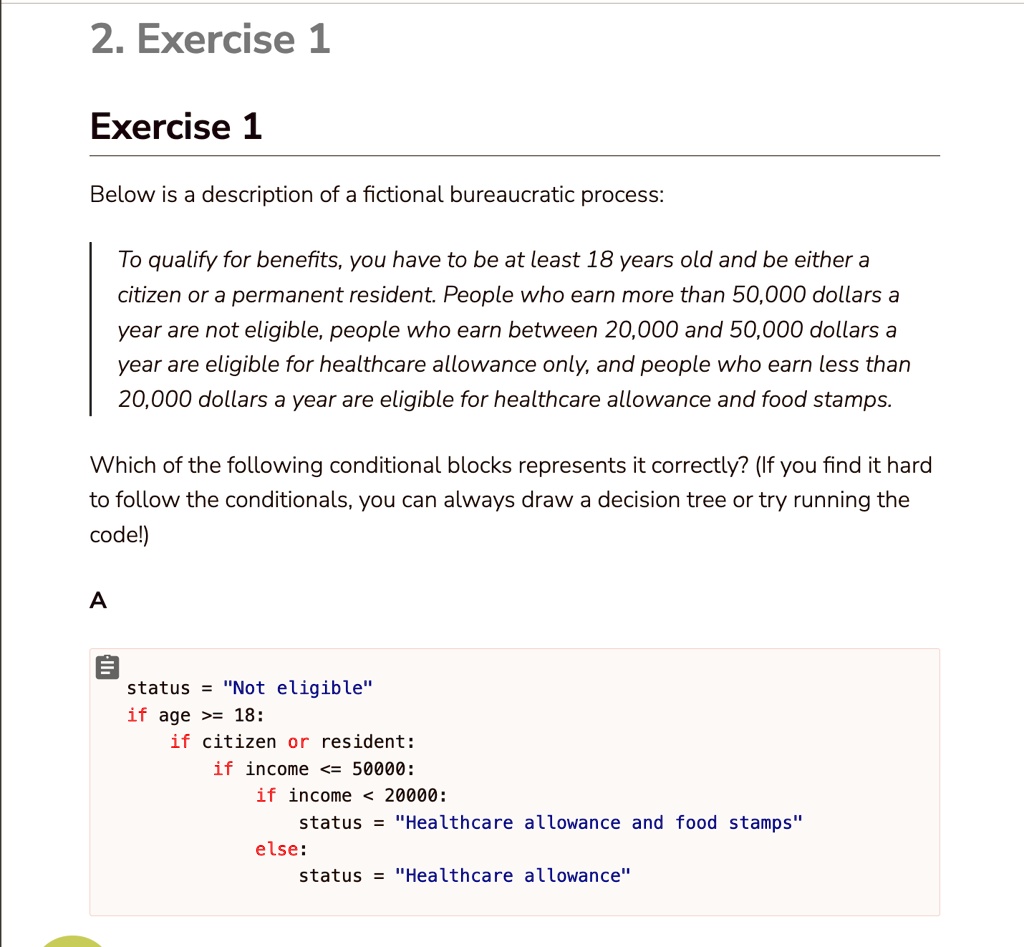 2 exercise 1 exercise 1 below is a description of a fictional bureaucratic process to qualify for benefits you have to be at least 18 years old and be either a citizen or a permanent residen 73297