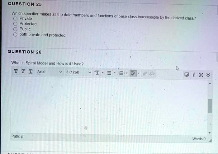 SOLVED: QUESTION 25 Which specifier makes all the data members and ...