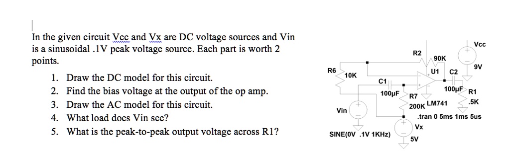 In the given circuit, Vcc and Vx are DC voltage sources, and Vin is a ...
