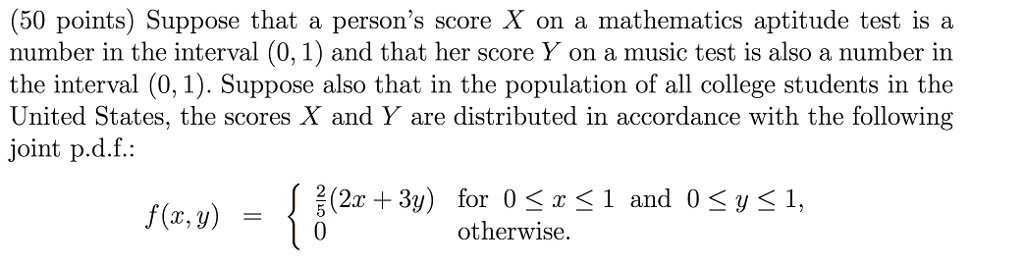 SOLVED: Suppose that a person's score X on a mathematics aptitude test ...