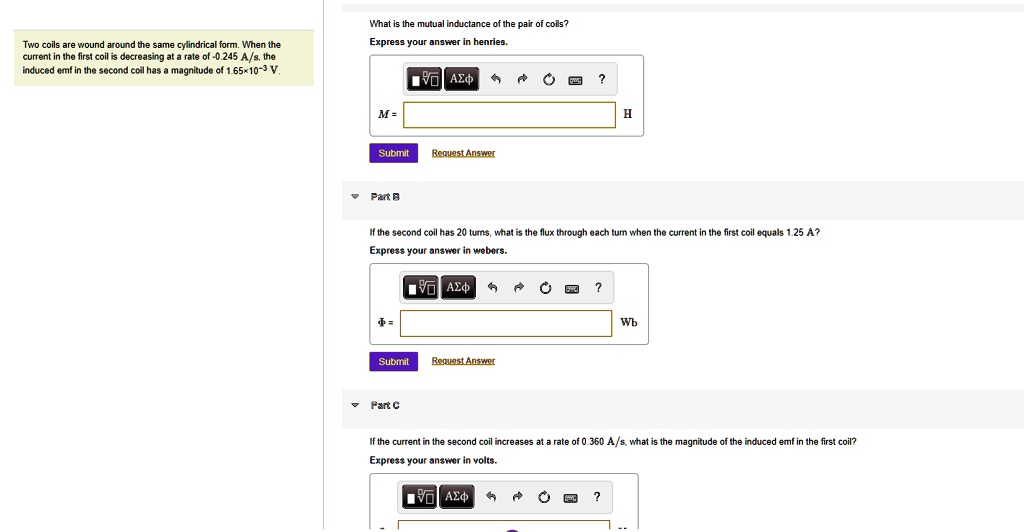 SOLVED What is the mutual inductance of the pair of coils? Express