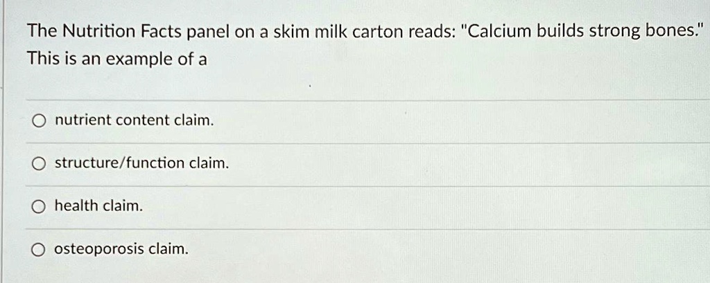 the nutrition facts panel on a skim milk carton reads calcium builds ...