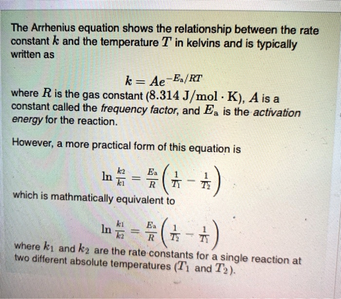 SOLVED The Arrhenius equation shows the relationship between the rate