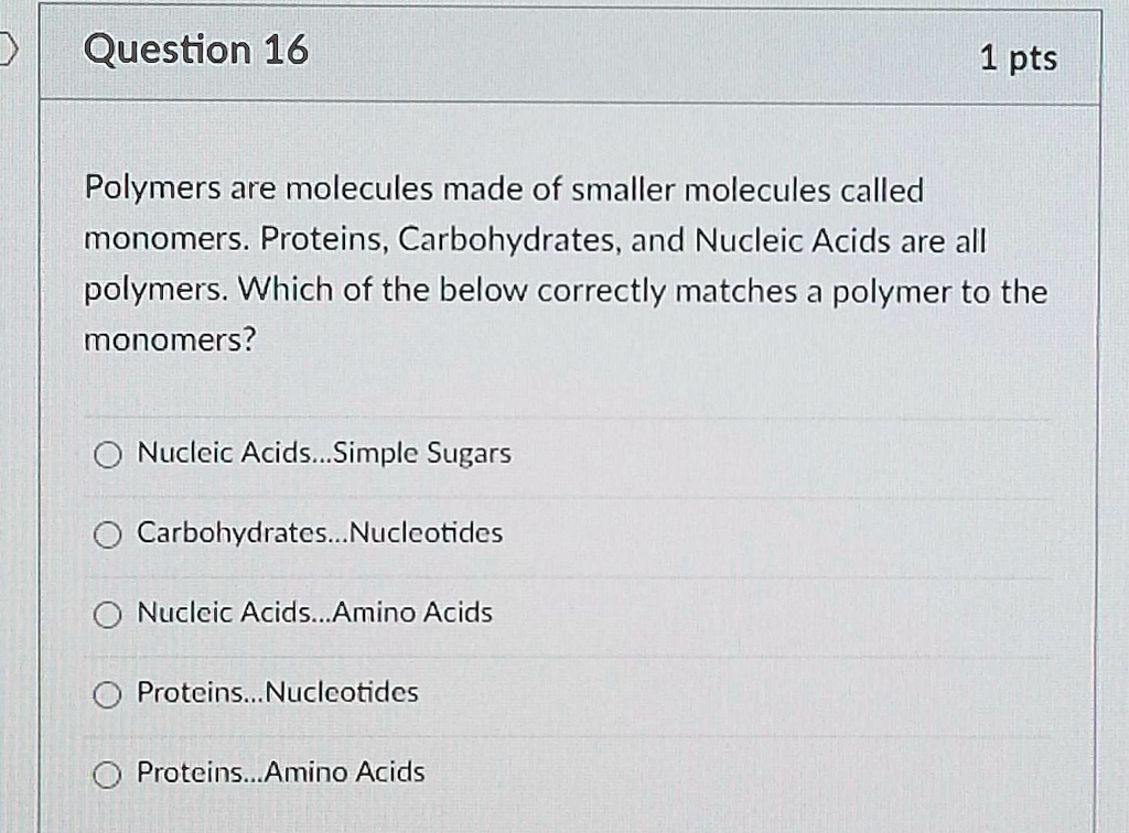 SOLVED: Polymers are molecules made of smaller molecules called ...