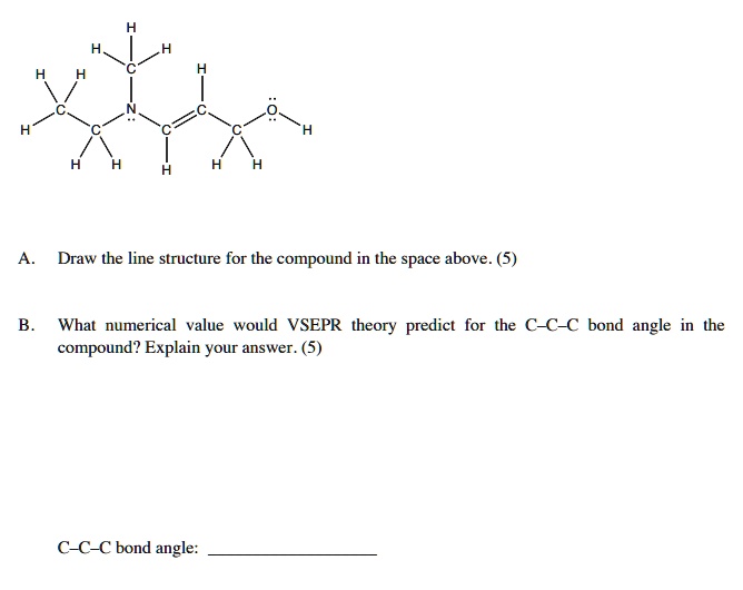 Explain Ing Line Structure draw the line structure for the compound in the space above 5 whal ...