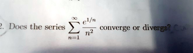does the series eln converge or diverge n2 76828