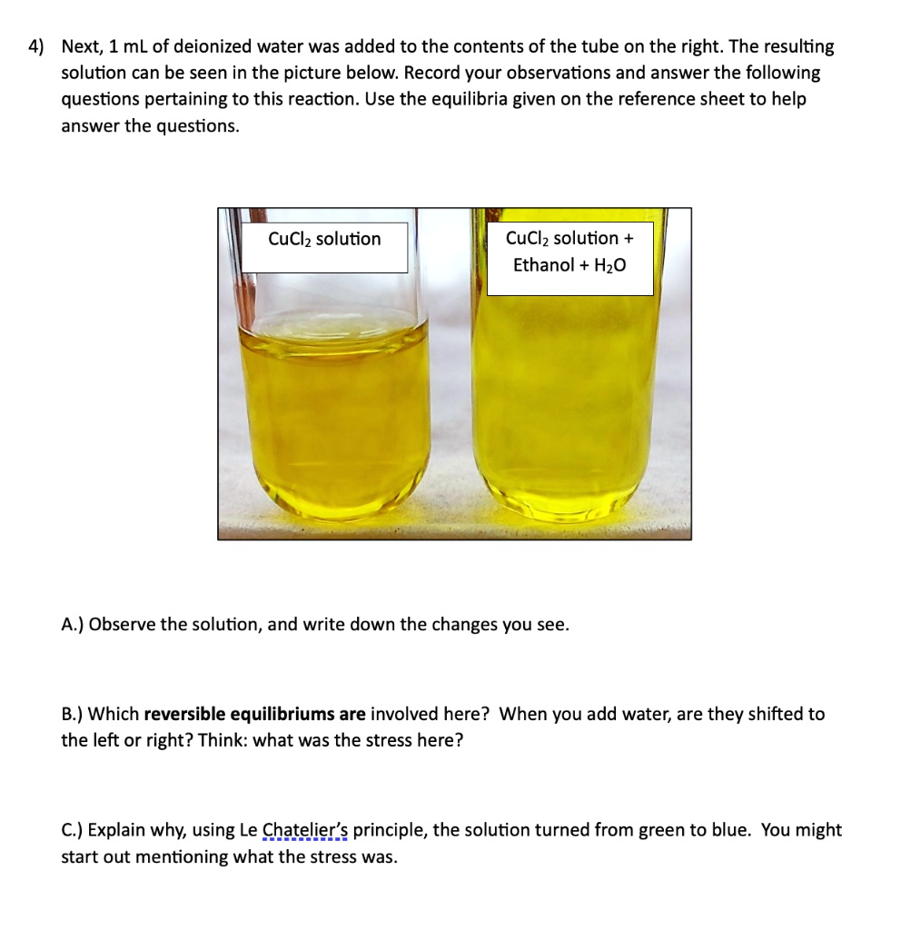 SOLVED: 4) Next, 1 mL of deionized water was added to the contents of ...