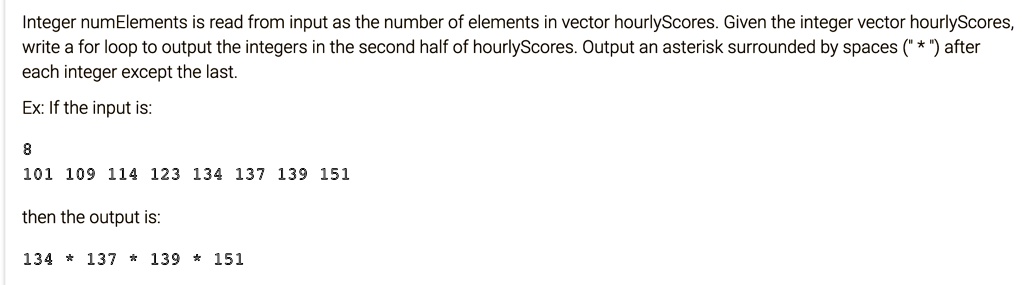 Integer numElements is read from input as the number of elements in ...