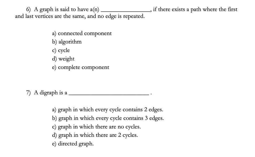 A graph is said to have a(n) if there exists a path where the first and ...