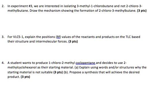 solved-in-experiment-3-we-are-interested-in-isolating-methyl