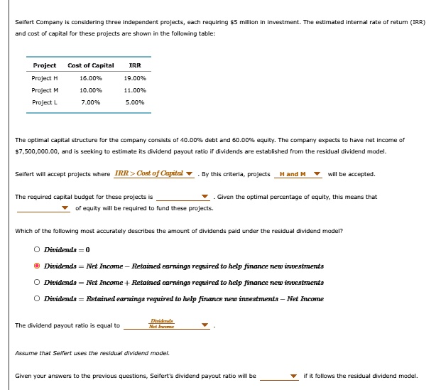 Estimated Capital Example Seifert Company is considering three independent projects, each ...