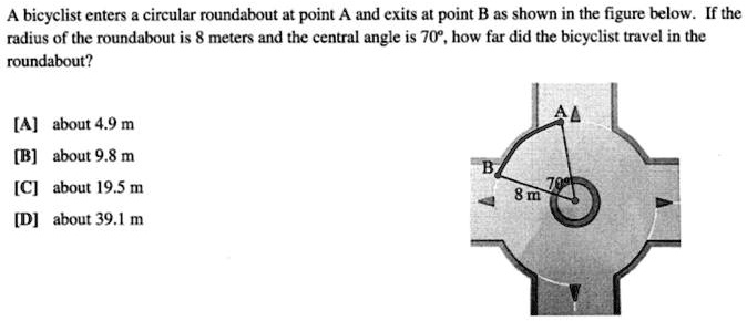 A Bicyclist Enters A Circular Roundabout At Point A And Exits At Point B As Shown In The Figure 2800