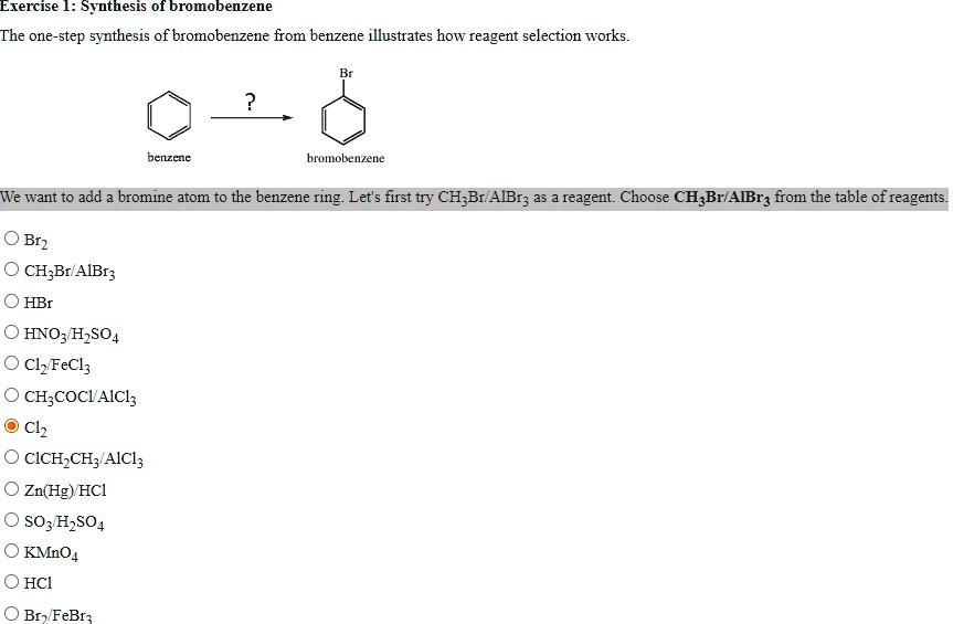 SOLVED Exercise Synthesis of bromobenzene The onestep synthesis of