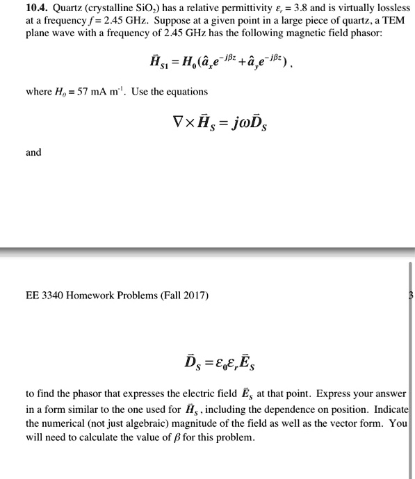 SOLVED 10.4. Quartzcrystalline SiO,has a relative permittivity ,=3.8