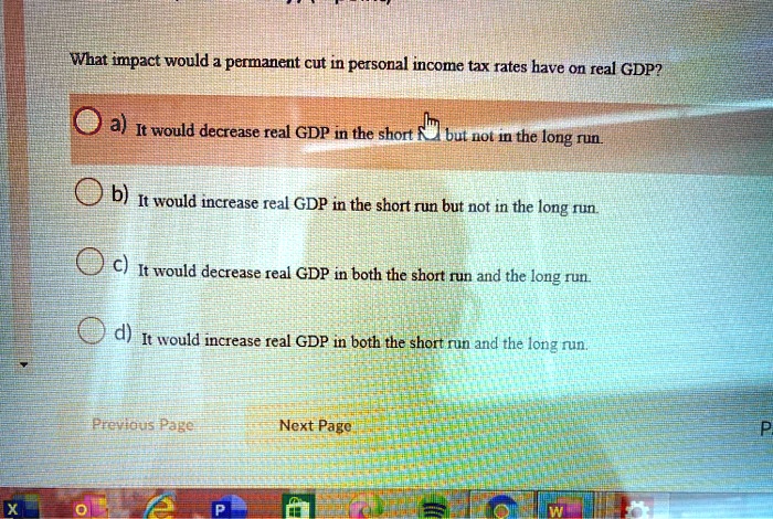 solved a decrease in personal incomea decrease in... SOLVED: what impact would a permanent cut in personal income tax rates ...