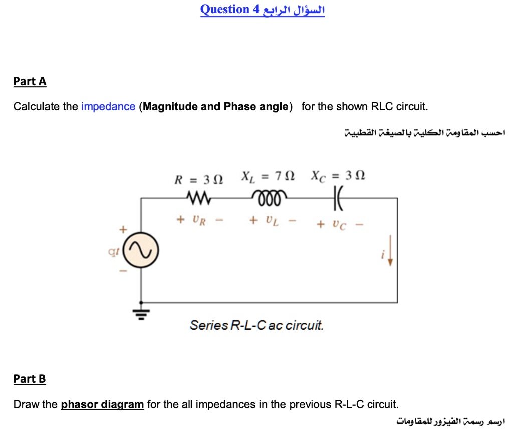 SOLVED Part A Calculate the impedance (Magnitude and Phase angle) for