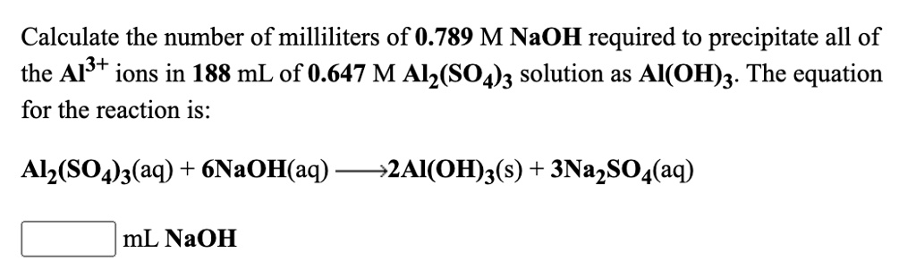 SOLVED: Calculate the number of milliliters of 0.789 M NaOH required to ...