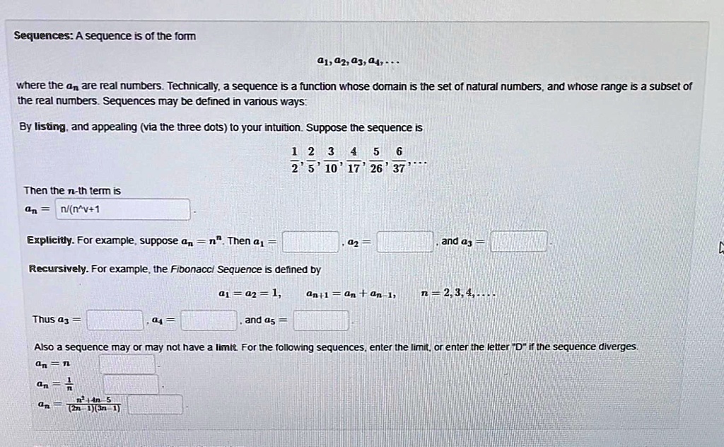 SOLVED: Texts: Sequences: A sequence is of the form a1, a2, a3, a4 ...