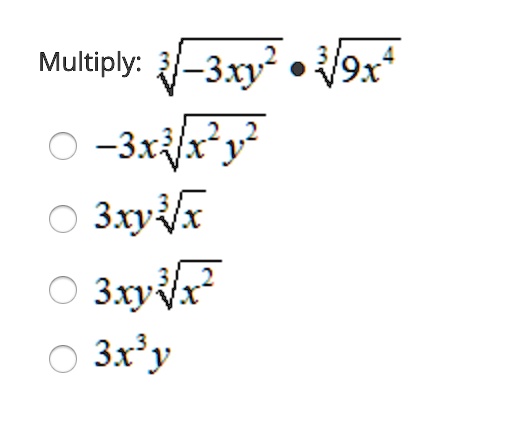 Solved Multiply 2 3xy2 9x Xx 3xwvx 3xy 3x Y