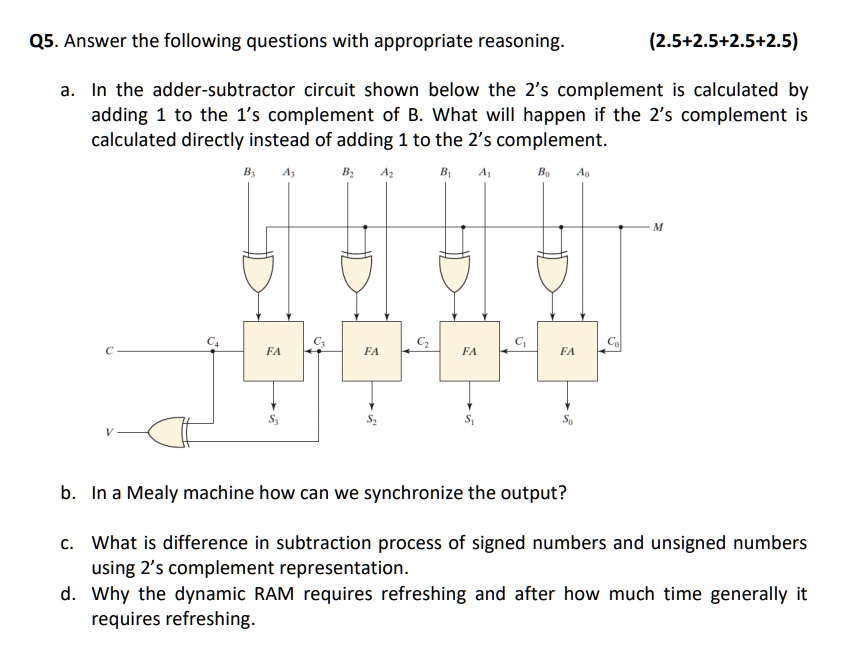 Q5. Answer the following questions with appropriate reasoning. (2.5+2.5 ...
