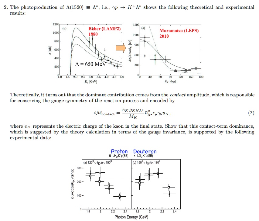 texts 2 the photoproduction of 1520 ie p k shows the following theoretical and experimental results 1200 a 1000 1500 b baber lamp2 1980 muramatsu leps 2010 1200 800 qu dadcos 60 300 b a 650  76293