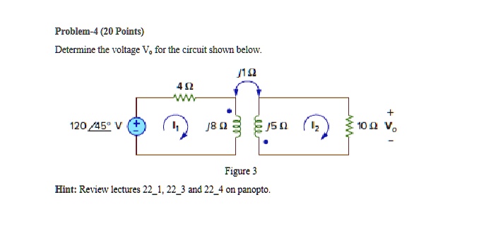Problem-4 (20 Points) Determine the voltage Vo for the circuit shown ...